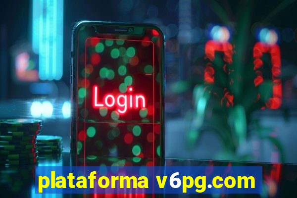 plataforma v6pg.com